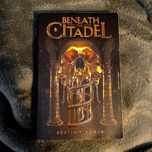 beneath the citadel by destiny soria
